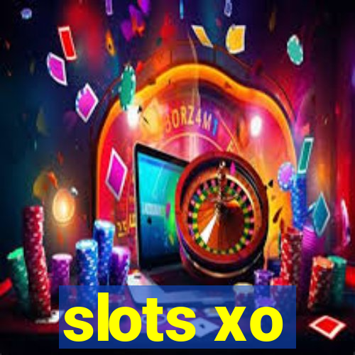 slots xo